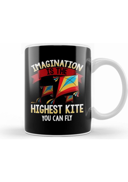 Cute Imagination Is The Highest Kite You Can Fly Kupa Bardak Porselen