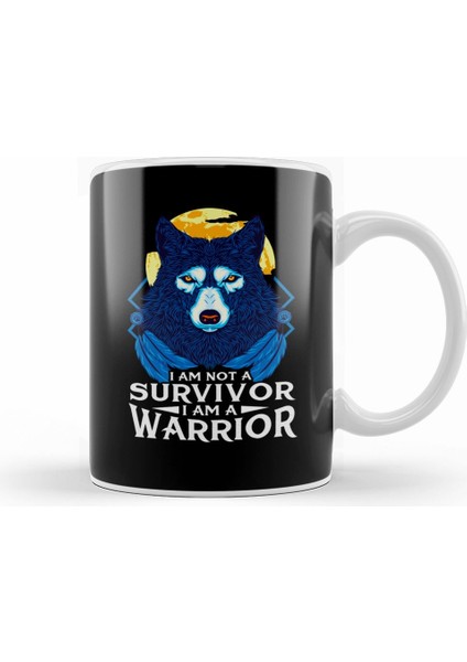 I Am Not A Survivor I Am A Warrior Fierce Wolf Kupa Bardak Porselen