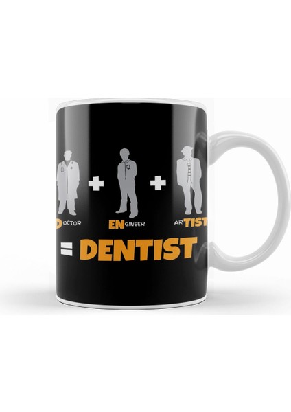 Doctor Engineer Artist Dentist 012 Kupa Bardak Porselen
