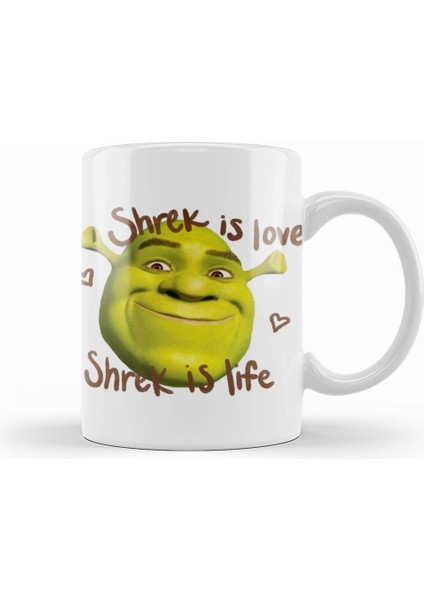 Shrek Is Love Shrek Is Life Kupa Bardak Porselen