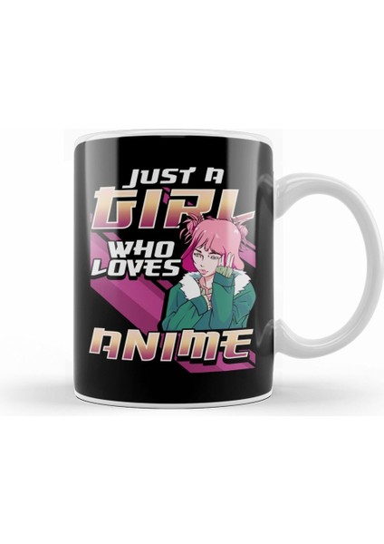 Just A Girl Who Loves Anime Kawaii Manga Girl Kupa Bardak Porselen