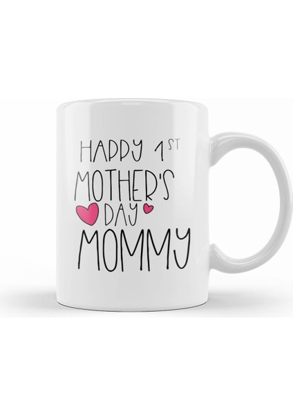 Happy 1st Mother S Day New Mommy First 2020 Kupa Bardak Porselen