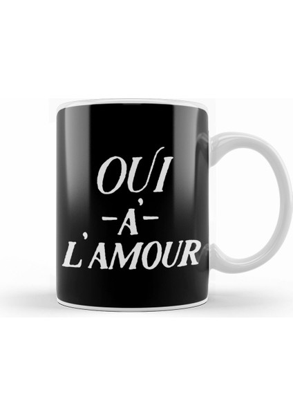 Yes To Love French Slogan Oui A Lamour Kupa Bardak Porselen