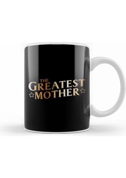 The Greatest Mother Kupa Bardak Porselen
