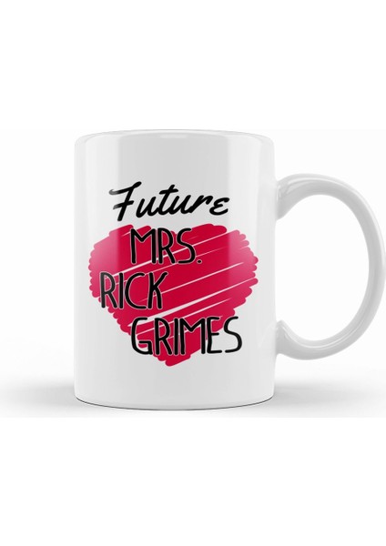 Walking Dead Future Mrs Rick Grimes Love Heart Kupa Bardak Porselen