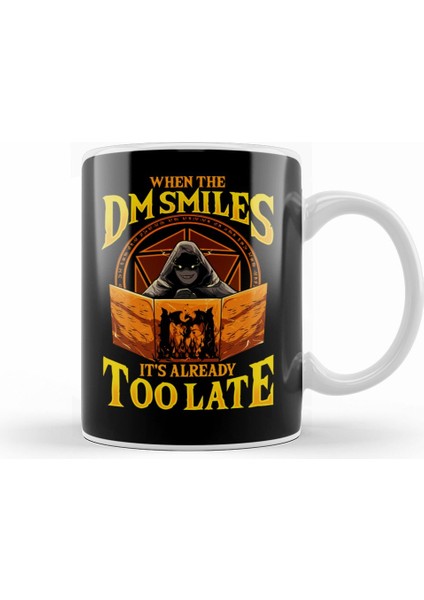 The Dungeon Master When The Dm Smiles It's Already Too Late Dice Pun Kupa Bardak Porselen