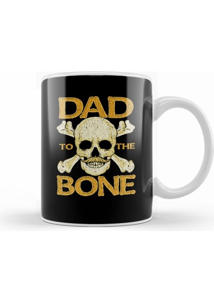 Funny Dad To The Bone Pun Father's Bad To The Bone Kupa Bardak Porselen