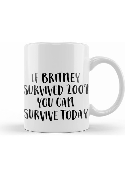 Britney Survived 2007 Kupa Bardak Porselen