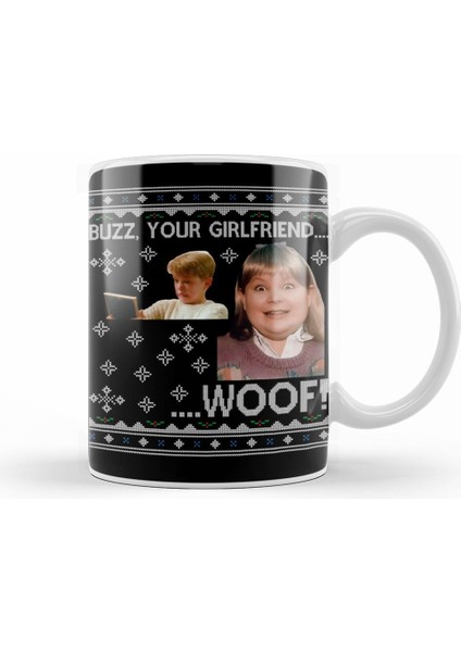 Home Alone Buzz Your Girlfriend Wood Christmas Kupa Bardak Porselen