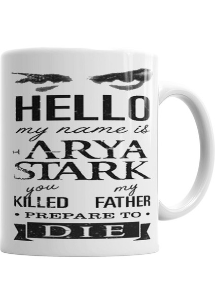 My Name Is Arya Stark Kupa Bardak Porselen