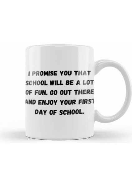Happy First Day Of School Quotes 2021 Back To School Kupa Bardak Porselen