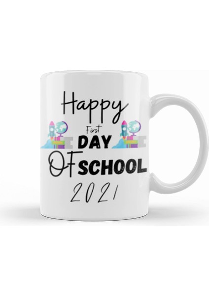 Happy First Day Of School Quotes 2021 Back To School Kupa Bardak Porselen