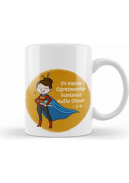 24 Kasım Özel Öğretmenler Günü Kupa Bardak Porselen