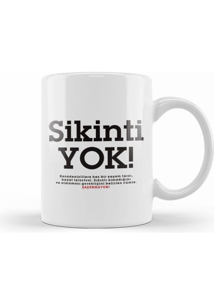 Sikinti Yok Karadeniz Kupa Bardak Porselen