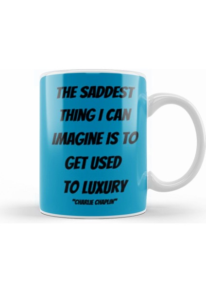 Charlie Chaplin Quotes Art Gift Vintage Retro Style Kupa Bardak Porselen