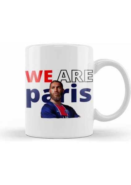We Are Parıs Ramos Kupa Bardak Porselen