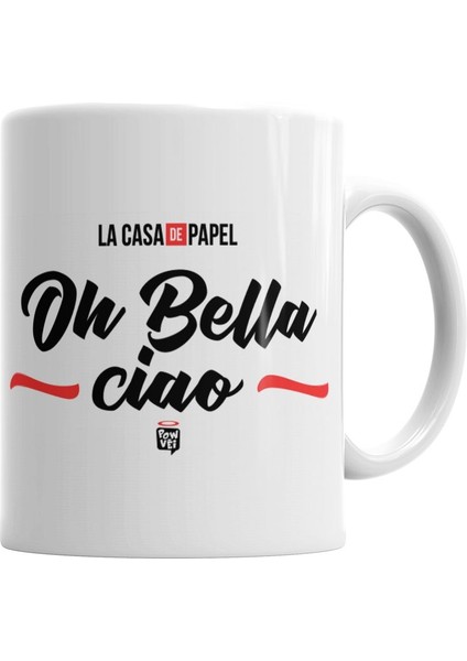 La Casa De Papel Oh Bella Ciao Kupa Bardak Porselen
