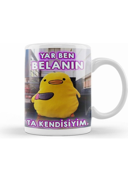 Sarı Civciv Yar Ben Belanın Ta Kendisiyim Kupa Bardak Porselen