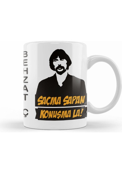 Behzat Ç Saçma Sapan Konuşma La Kupa Bardak Porselen