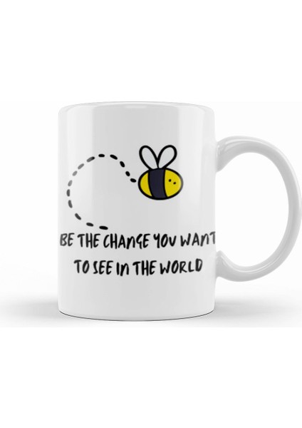 World Bee Day! Lover Gift Be The Change You Want To See In The World Kupa Bardak Porselen