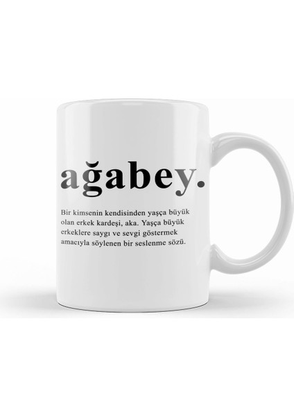 Ağabey Abiye Hediye Kupa Bardak Porselen