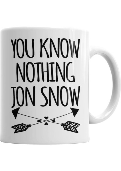 You Know Nothing Jon Snow Kupa Bardak Porselen