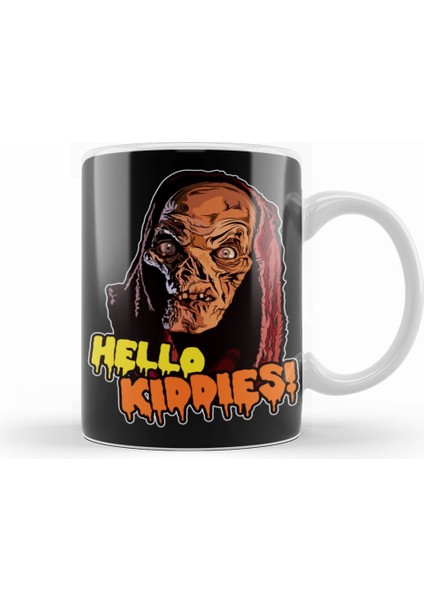 Crypt Keeper Hello Kiddies Kupa Bardak Porselen