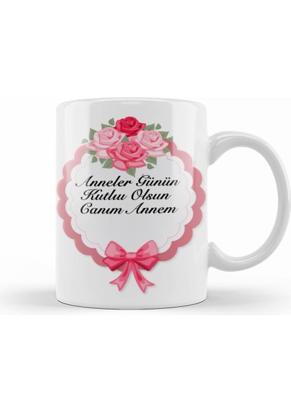 Anneler Günü Annelere Hediye 021 Kupa Bardak Porselen