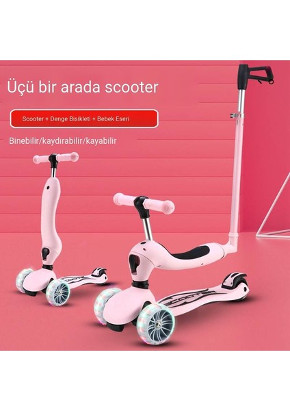 Çok Fonksiyonlu Çocuk Scooterı (Yurt Dışından)