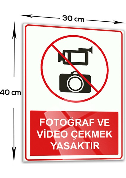 Cam Yönlendirme Levhası | Fotoğraf ve Video Çekmek Yasaktır | 30cm x 40cm