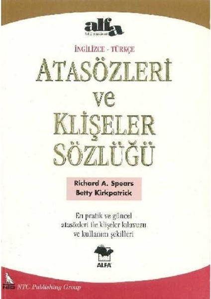 Atasözleri ve Klişeler Sözlüğü