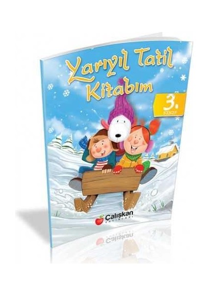 Çalışkan Yayınları 3. Sınıf Yarıyıl Tatil Kitabı -