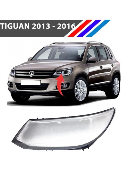 Vw Tiguan Ön Sol Far Camı Sürücü Tarafı 2013 - 2016 fiyatları