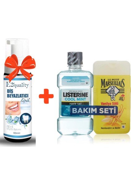 E2'quality Diş Beyazlatıcı Köpük + Le Petit Marseillais Duş Jeli Vanilya Sütü 250 Ml+Listerine Cool Mint Hafif Tat 250 ml