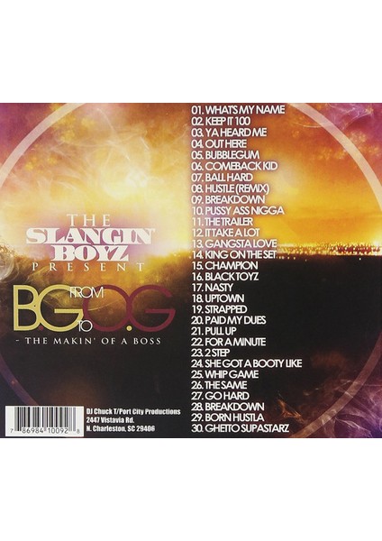 The Slangin' Boyz – From Bg To Og: The Makin' Of A Boss CD