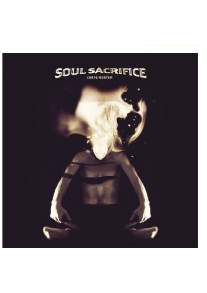 Soul Sacrifice – Carpe Mortem CD