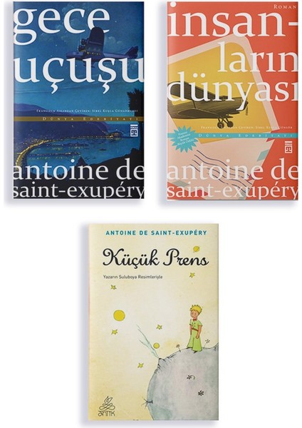 Gece Uçuşu - İnsanların Dünyası - Küçük Prens - Antoine De Saint Exupery