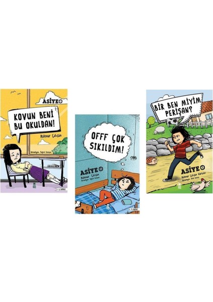 Kovun Beni Bu Okuldan Asiye - Bir Ben Miyim Perişan? - Off Çok Sıkıldım! Asiye 3 Kitap Set