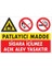 Patlayıcı Madde Uyarı Levhası 25X35 KOD:786 2