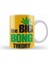 The Big Bong Theory 05 Kupa Bardak Porselen 1