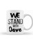 We Stand With Dave Chappelle Kupa Bardak Porselen 1