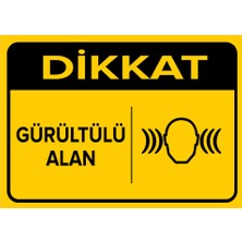 New Jargon Dikkat Gürültülü Alanı Levhası - Sac Malzeme 25X35 cm
