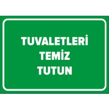 New Jargon Tuvaletleri Temiz Tutun Levhası - Sac Malzeme 25X35 cm