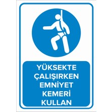 New Jargon Yüksekte Çalışırken Emniyet Kemeri Kullan Levhası - Sac Malzeme 35X50 cm