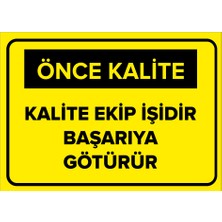 New Jargon Kalite Ekip Işidir Başarıya Götürür - Sac Malzeme 25X35 cm