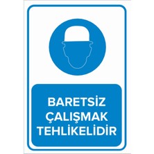 New Jargon Baretsiz Çalışmak Tehlikelidir Levhası - Sac Malzeme 25X35 cm
