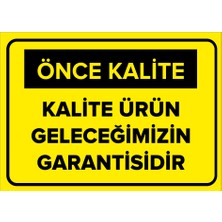 New Jargon Kalite Ürün Geleceğimizin Garantisidir Levhası - Sac Malzeme 25X35 cm