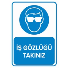 New Jargon Iş Gözlüğü Takınız Levhası - Sac Malzeme 50X70 cm