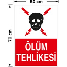 New Jargon Ölüm Tehlikesi Levhası - Dekote Malzeme 50X70 cm