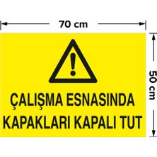 New Jargon Çalışma Esnasında Kapakları Kapalı Tut Levhası - Dekote Malzeme 50X70 cm